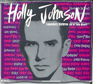 Holly Johnson - Legendary Children CD 1